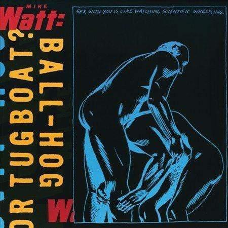 Mike Watt - Ball-Hog Or Tugboat  (Vinyl) - Joco Records