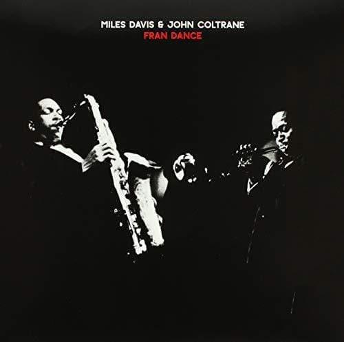 Miles Davis & John Coltrane - Fran Dance Live - Stockholm March 22Nd 1960 (Vinyl) - Joco Records