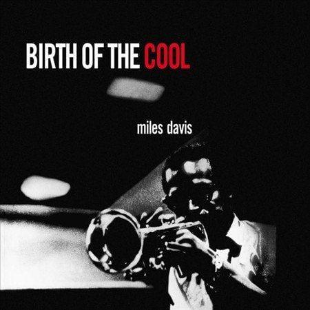 Miles Davis - Birth Of The Cool (Vinyl) - Joco Records