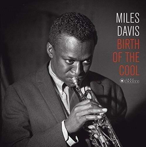 Miles Davis - Birth of the Cool (Limited Deluxe Edition, Gatefold, 180 Gram) (LP) - Joco Records