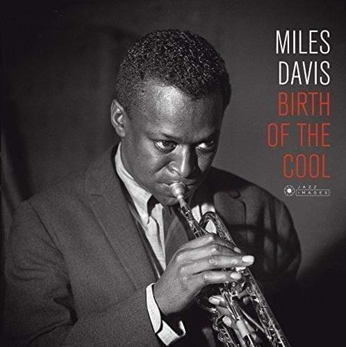 Miles Davis - Birth of the Cool (Limited Pressing, Deluxe, Gatefold, 180 Gram) (LP) - Joco Records