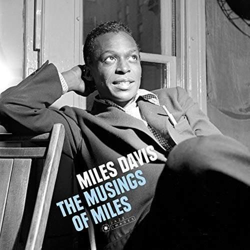 Miles Davis - Musings Of Miles (Limited Edition, Bonus Tracks, Gatefold, 180 Gram) (LP) - Joco Records