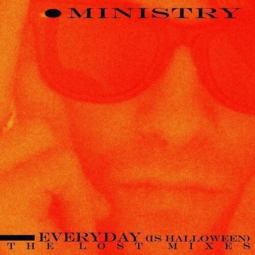 Ministry - Everyday (Is Halloween) The Lost Mixes (Limited Edition, Orange Vinyl) (12-Inch Vinyl) - Joco Records