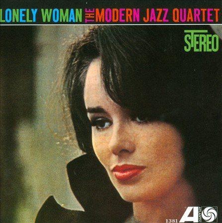 Modern Jazz Quartet - Lonely Woman (Vinyl) - Joco Records