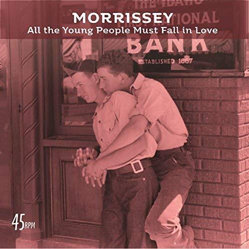 Morrissey - All The Young People Must Fall In Love (Bob Clearmountain Mix) / (Vinyl) - Joco Records