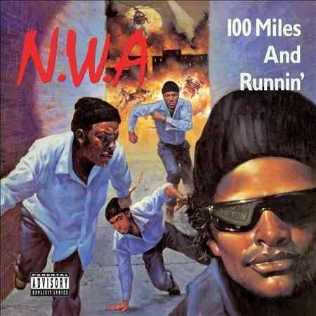 N.W.A. - 100 Miles And Runnin (Vinyl) - Joco Records