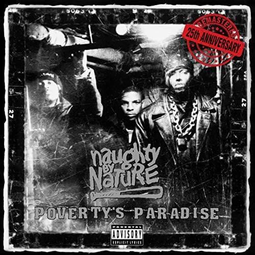 Naughty By Nature - Poverty's Paradise (25Th Anniversary Limited Edition) (Vinyl) - Joco Records