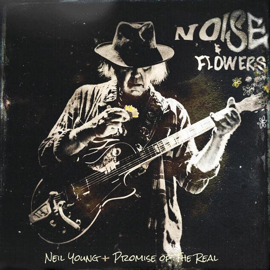 Neil Young + Promise of the Real - Noise and Flowers (LP) - Joco Records