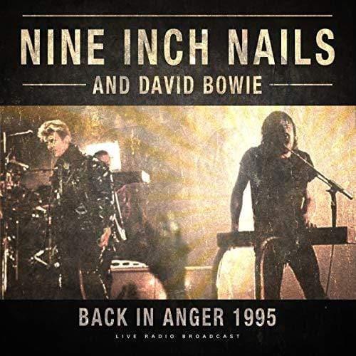 Nine Inch Nails & David Bowie - Back In Anger 1995 (Vinyl) - Joco Records