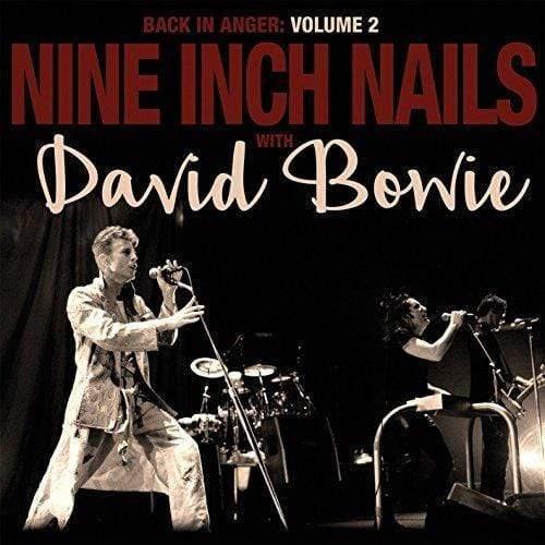 Nine Inch Nails With David Bowie - Back In Anger: The 1995 Radio Transmissions: St Louis, Mo 1995 Vol 2 (Vinyl) - Joco Records