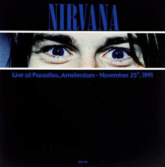 Nirvana - Live At Paradiso. Amsterdam November 25. 1991 (Blue Vinyl) (LP) - Joco Records