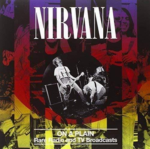 Nirvana - On A Plain: Rare Radio And Tv Broadcasts (Vinyl) - Joco Records