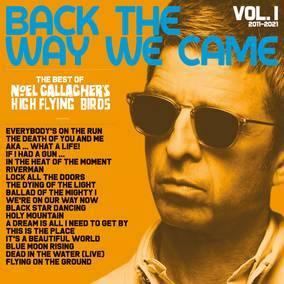 Noel Gallagher's High Flying Birds - Back The Way We Came, Vol. 1 (2011-2021) (Vinyl) - Joco Records