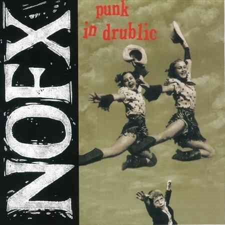 Nofx - Punk In Drublic (20th Anniversary Reissue) (LP) - Joco Records