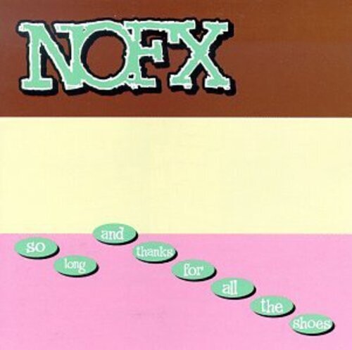 NOFX - So Long and Thanks for All the Shoes (Color Vinyl, Brown, White, Pink) - Joco Records