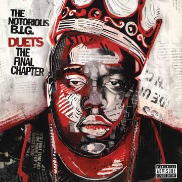 Notorious B.I.G. - Biggie Duets: The Final Chapter (Vinyl) - Joco Records