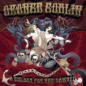Orange Goblin - Eulogy For The Damned - Joco Records