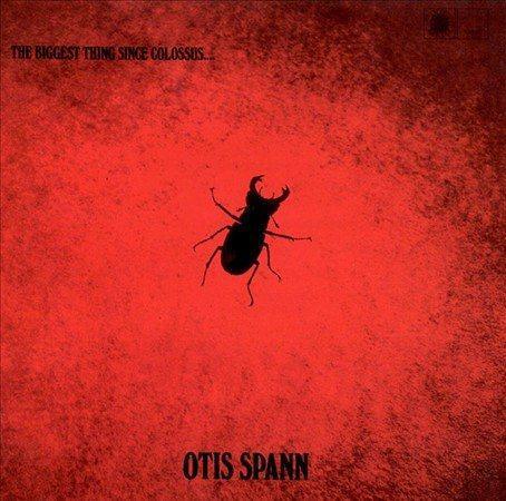 Otis And Fleetwood Mac Spann - The Biggest Thing Since Colossus  (Vinyl) - Joco Records