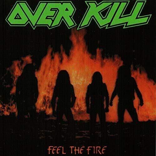 Overkill - Feel The Fire (Vinyl) - Joco Records