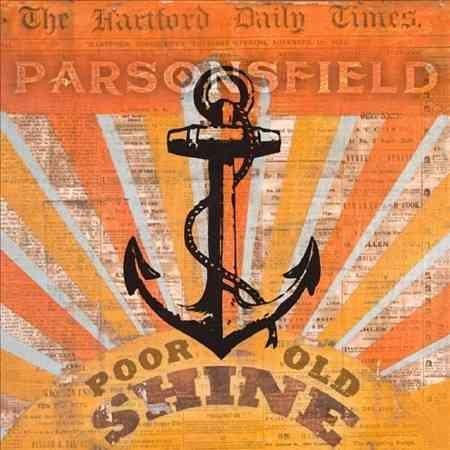 Parsonsfield - Poor Old Shine / Afterparty  (Vinyl) - Joco Records