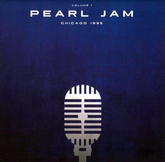 Pearl Jam - Chicago 1995 Vol 1 (Vinyl) - Joco Records