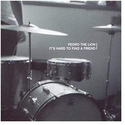 Pedro The Lion - It's Hard To Find A Friend (Vinyl) - Joco Records