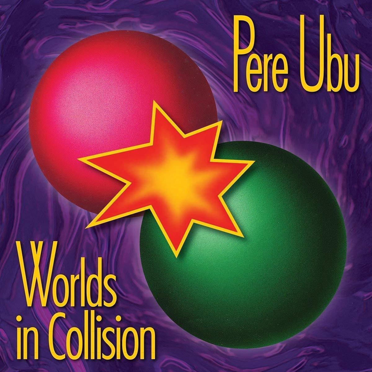Pere Ubu - Worlds In Collision (LP) - Joco Records