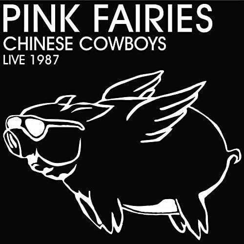 Pink Fairies - Chinese Cowboys Live 1987 (2 LP) - Joco Records