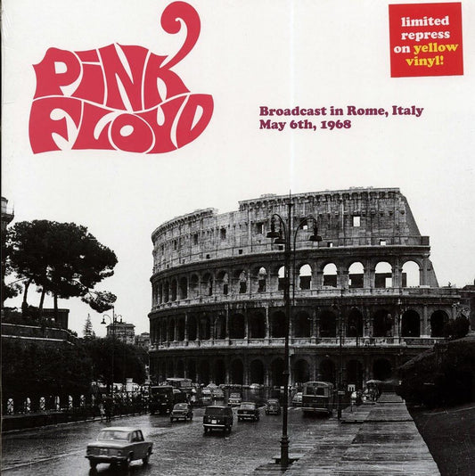 Pink Floyd - Broadcast In Rome Italy May 6Th 1968 (Limited Edition Import, Yellow Vinyl) (LP) - Joco Records