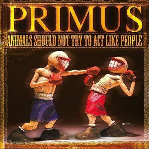Primus - Animals Should Not Try To Act Like People (Vinyl) - Joco Records