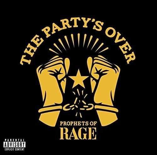 Prophets Of Rage - The Party's Over (Indie Exclusive, Parental Advisory, Explicit Lyrics, Limited Edition) (12-Inch Vinyl EP) - Joco Records
