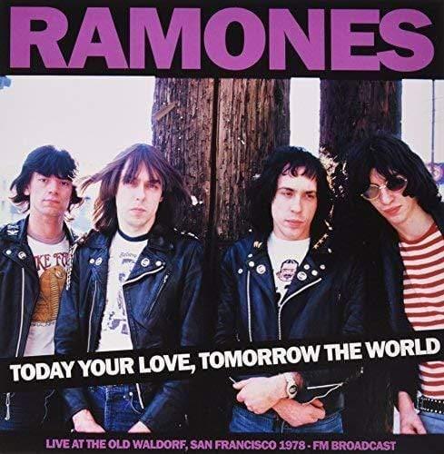 Ramones - Today Your Love. Tomorrow The World - Old Waldorf Sf - Fm Broadc (LP) - Joco Records