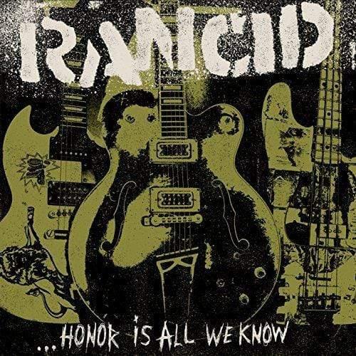 Rancid - Honor Is All We Know (LP) - Joco Records