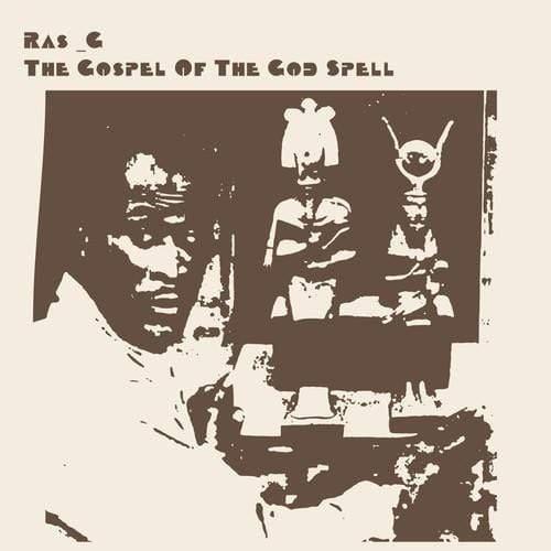 Ras G - The Gospel Of The God Spell (LP) - Joco Records