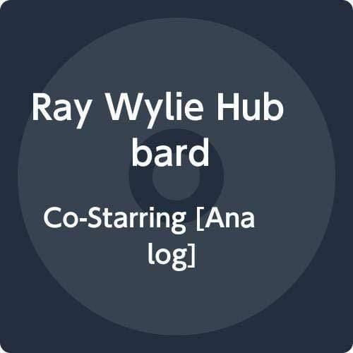 Ray Wylie Hubbard - Co-Starring (LP) - Joco Records