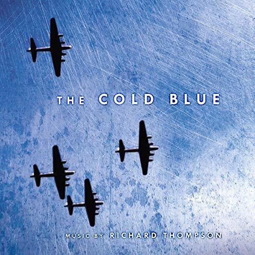 Richard Thompson - The Cold Blue: Original Motion Picture Score (Limited Edition, Blue Vinyl) (LP) - Joco Records