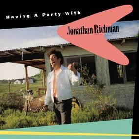Richman, Jonathan - Having A Party With Jonathan Richman  (Vinyl) - Joco Records
