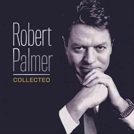 Robert Palmer - Collected  (Vinyl) - Joco Records
