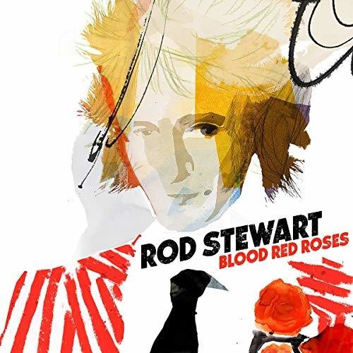 Rod Stewart - Blood Red Roses (Import) (2 LP) - Joco Records