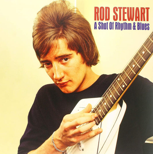 Rod Stewart - Shot Of Rhythm & Blues (Vinyl) - Joco Records