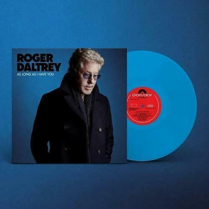Roger Daltrey - As Long As I Have You (Blue Vinyl) (Import) - Joco Records