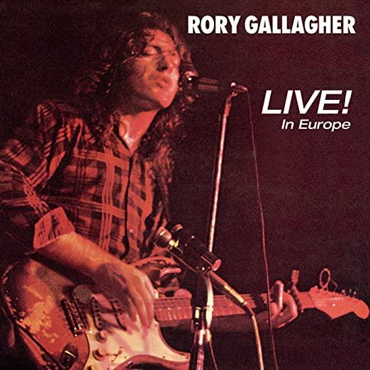 Rory Gallagher - Live! In Europe (Import) (Remastered, 180 Gram) (LP) - Joco Records