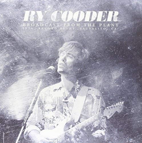 Ry Cooder - Broadcast From The Plant (Vinyl) - Joco Records