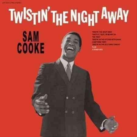 Sam Cooke - Twistin The Night Away (Vinyl) - Joco Records