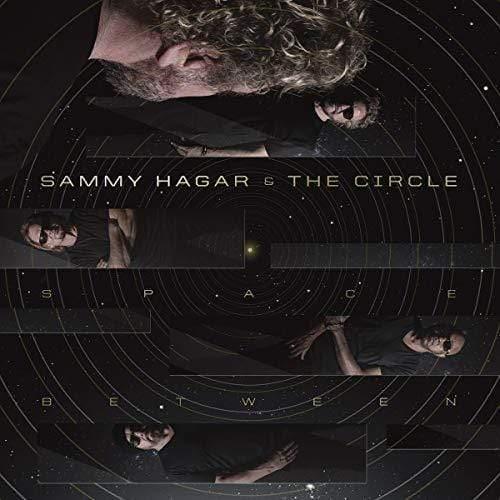 Sammy Hagar & The Circle - Space Between (Vinyl) - Joco Records