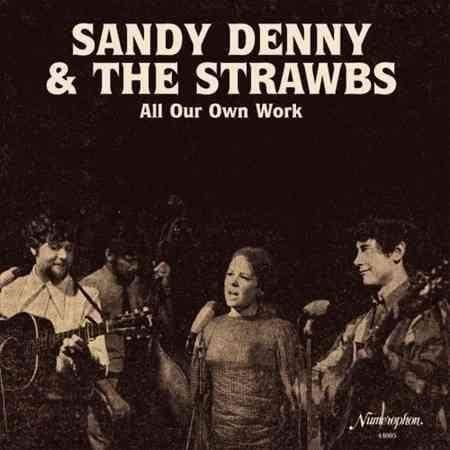 Sandy Denny / The Strawbs - All Our Own Work  (Vinyl) - Joco Records