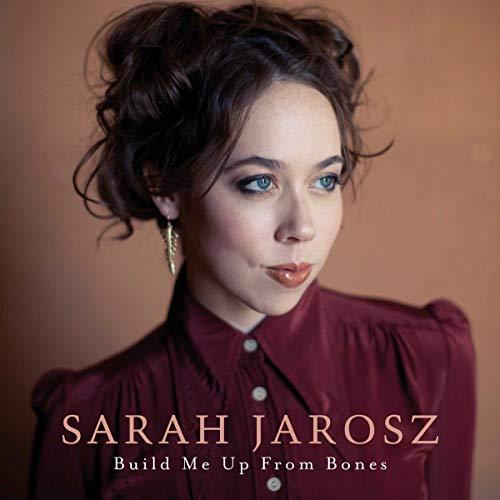Sarah Jarosz - Build Me Up From Bones (LP) - Joco Records
