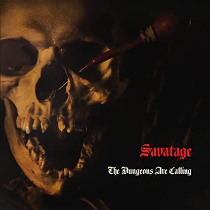 Savatage - Dungeons Are Calling (180 Gram Vinyl) (Import) - Joco Records