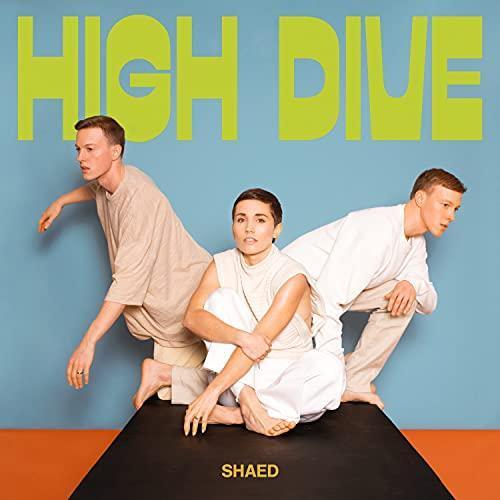 Shaed - High Dive (Milky Clear Vinyl) (LP) - Joco Records