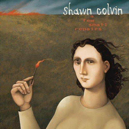 Shawn Colvin - A Few Small Repairs (Vinyl) - Joco Records